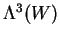$ \Lambda ^ 3 (W)$
