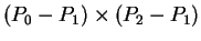$ (P_0 - P_1) \times (P_2 - P_1)$