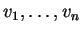 $ v _ 1,\dots, v _
n$