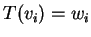 $ T(v _ i) = w _ i$