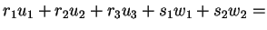 $ r _ 1 u _ 1 + r _ 2 u _ 2 + r _ 3 u _ 3 + s _ 1
w _ 1 + s _ 2 w _ 2 =$