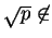 $ \sqrt p \not \in$