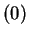 $ (0)$