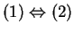 $ (1) \Leftrightarrow (2)$