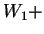 $ W_1 +$