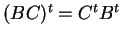 $ (BC)^t = C^t B^t$