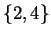 $ \{2,4\}$
