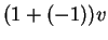 $ (1 + (-1))v$