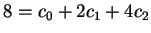 $ 8 = c _ 0 + 2 c _ 1 + 4 c _ 2$
