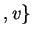 $ ,v\}$