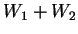 $ W _ 1 + W _ 2$