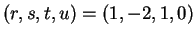 $ (r,s,t,u) = (1,-2,1,0)$