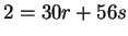 $ 2 = 30r + 56s$