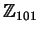 $ \mathbb{Z}_ {101}$