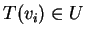 $ T(v _ i )
\in U$