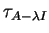 $ \tau _ {A - \lambda I}$