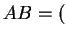 $ AB = ($
