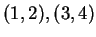 $ (1,2),(3,4)$