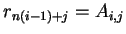 $ r _ {n(i-1) + j}
= A _ {i,j}$