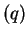 $ (q)$