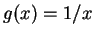 $ g(x) = 1/x$