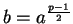 $ b = a^{\frac{p-1}2}$