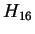 $ H _ {16}$