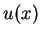 $ u(x)$