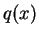 $ q(x)$