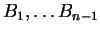 $ B_1,\dots B_{n-1} $