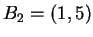 $ B_2 = (1,5) $