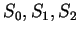 $ S _ 0, S _ 1, S _ 2$