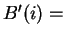 $ B'(i) = $