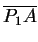 $ \overline {P_1 A}$