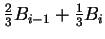 $ {\frac 2 3} B_{i-1} + {\frac 1 3} B_i $