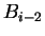 $ B_{i-2} $