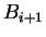 $ B_{i+1} $
