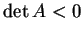$ \det A < 0$