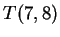 $ T(7,8)$