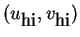 $ (u
_ {\mbox{hi}},v _ {\mbox{hi}})$