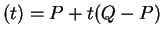 $ (t) = P + t (Q - P) $