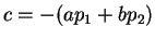 $ c = - (a p _ 1 + b p _ {2}) $