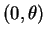 $ (0,\theta)$