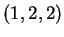 $ (1,2,2)$