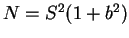 $ N =
S^2 (1 + b^{2})$