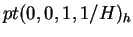 $ pt(0,0,1,1/H) _ h$