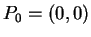 $ P_0 = (0,0) $