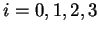 $ i = 0,1,2,3 $
