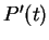 $ P'(t) $