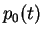 $ p_0 (t) $